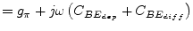 $\displaystyle = g_{\pi} + j\omega \left(C_{BE_{dep}} + C_{BE_{diff}}\right)$